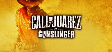 Call of Juarez: Gunslinger Free Download