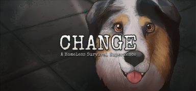CHANGE: A Homeless Survival Experience Free Download