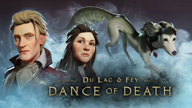 Dance of Death: Du Lac & Fey Free Download