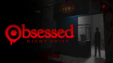 Obsessed : Night Shift Free Download