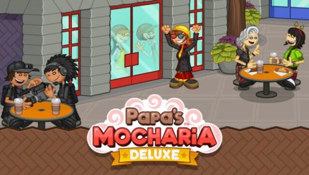 Papa’s Mocharia Deluxe Free Download