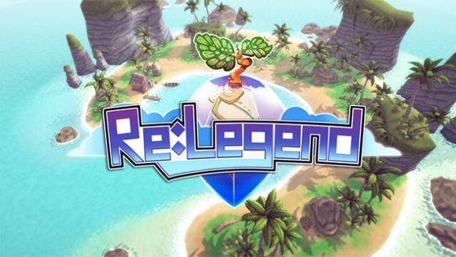 Re:Legend Free Download