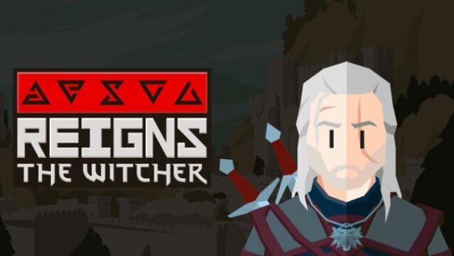 Reigns: The Witcher Free Download