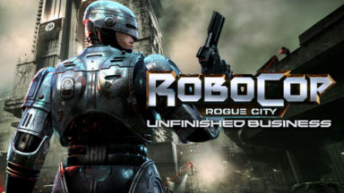 Robocop: Rogue City - Unfinished Business Free Download