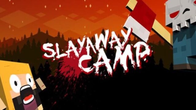 Slayaway Camp Free Download