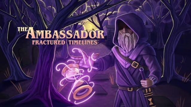The Ambassador: Fractured Timelines Free Download
