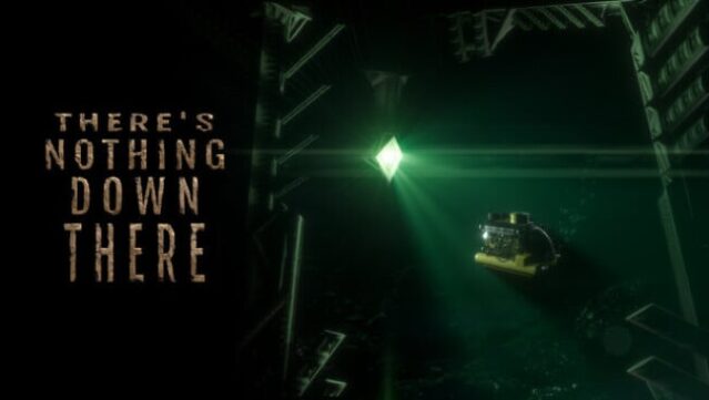 There’s Nothing Down There Free Download