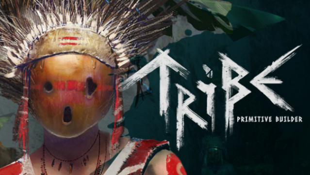 Tribe: Primitive Builder Free Download