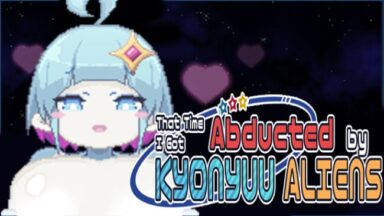 That Time I Got Abducted by KYONYUU ALIENS (Uncensored) Free Download